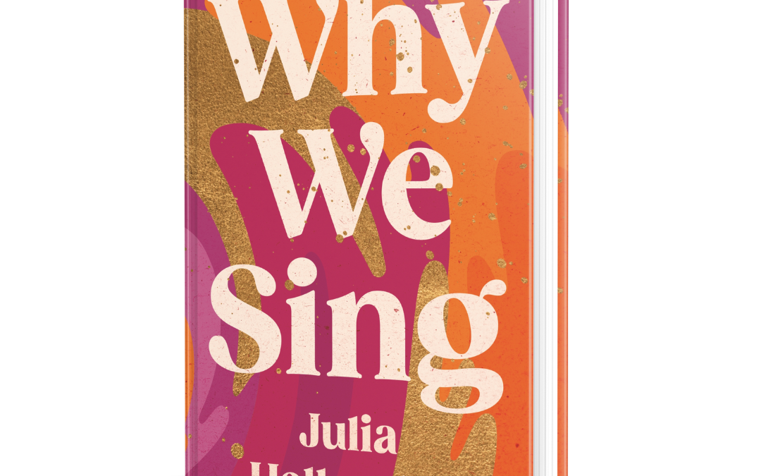 Why We Sing – new book out in feb 2023